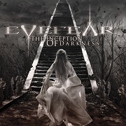 Eyefear: The Inception Of Darkness