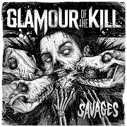 Review: Glamour Of The Kill - Savages
