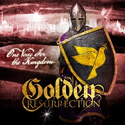 Golden Resurrection: One Voice For The Kingdom