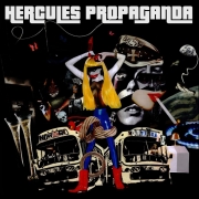 Hercules Propaganda: Hercules Propaganda