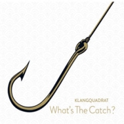 Klangquadrat: What's The Catch?