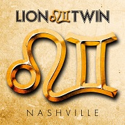 Lion Twin: Nashville