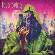 Lord Dying: Summon The Faithless