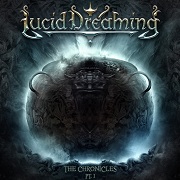 Lucid Dreaming: The Chronicles Pt. I