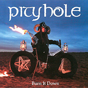 Pityhole: Burn It Down