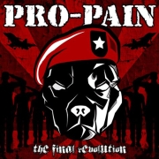 Pro-Pain: The Final Revolution