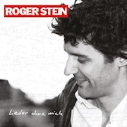 Roger Stein: Lieder ohne mich