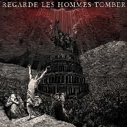 Review: Regarde Les Hommes Tomber - Regarde Les Hommes Tomber