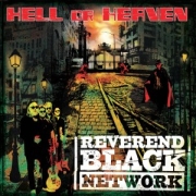 Reverend Black Network: Hell Or Heaven