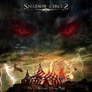Shadow Circus: On A Dark And Stormy Night