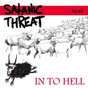 Satanic Threat: In To Hell