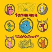 Tomahawk: Oddfellows