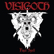 Review: Visigoth - Final Spell