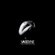 DVD/Blu-ray-Review: Vaselyne - The Fire Within