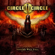 Circle II Circle: Seasons Will Fall
