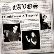 dAVOS: I Could Sense A Tragedy