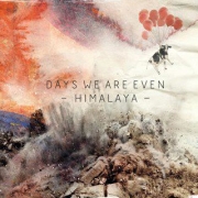 Review: Days We Are Even - Himalaya