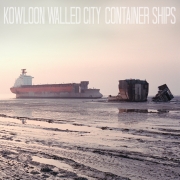 Kowloon Walled City: Container Ships