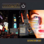 Mesh: Automation Baby