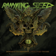Review: Ramming Speed - Doomed To Destroy, Destined To Die