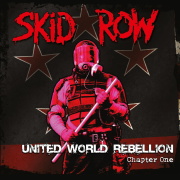 Skid Row: United World Rebellion - Chapter One