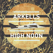 Arkells: High Noon