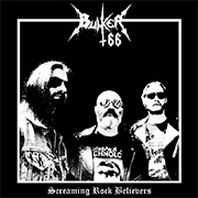 Bunker 66: Screaming Rock Believers