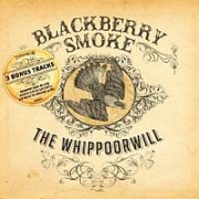 Blackberry Smoke: The Whippoorwill