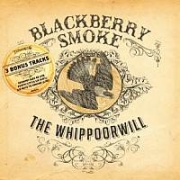 DVD/Blu-ray-Review: Blackberry Smoke - The Whippoorwill