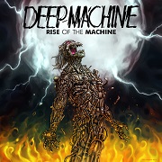 Deep Machine: Rise Of The Machine