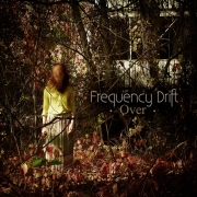 DVD/Blu-ray-Review: Frequency Drift - Over