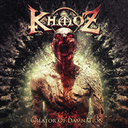 Review: KhaoZ - I, Creator of Damnation