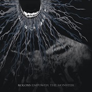 Koloss: Empower The Monster