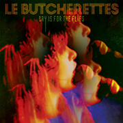 Le Butcherettes: Cry Is for the Flies