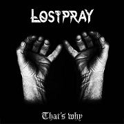 Lostpray: That's Why
