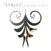 Lyriel: Skin And Bones