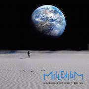 Millenium: In Search Of The Perfect Melody