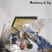 Machinery Of Joy: On The Verge Of Sleep