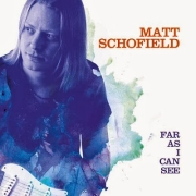 DVD/Blu-ray-Review: Matt Schofield - Far As I Can See