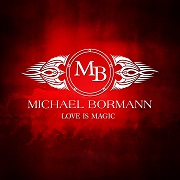 Michael Bormann: Love Is Magic