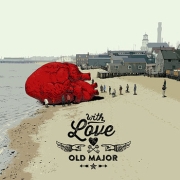 Old Major: ... With Love