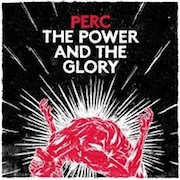 DVD/Blu-ray-Review: Perc - The Power & The Glory