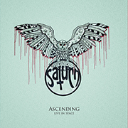 Review: Saturn - Ascending (Live in Space)