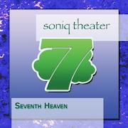 Soniq Theater: Seventh Heaven
