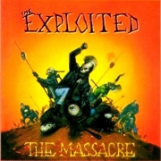 The Exploited: The Massacre (Re-Issue)