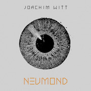 Review: Joachim Witt - Neumond