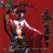 The Order Of The Solar Temple: The Order Of The Solar Temple