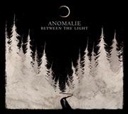 Anomalie: Between The Light
