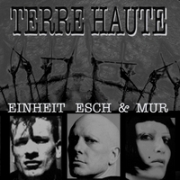 DVD/Blu-ray-Review: Einheit, Esch & Mur - Terre Haute