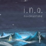Review: i.n.a. - novemberland